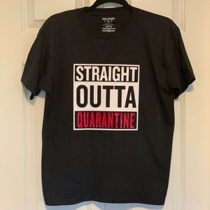 Adult Straight out of quarantine